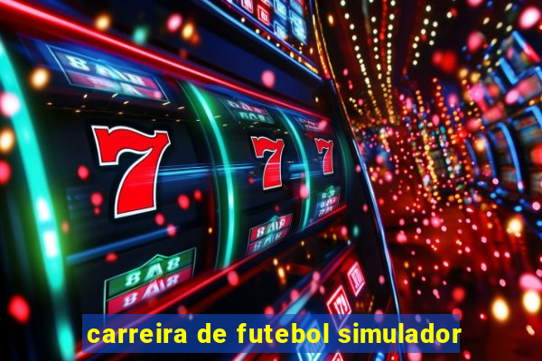 carreira de futebol simulador